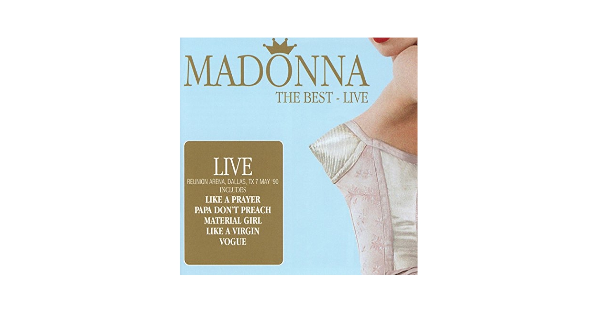 Madonna - The Best-live-Reunion Arena, Dallas, Texas on 7th